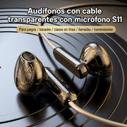 Audífonos con cable transparentes con micrófono S11 - 1